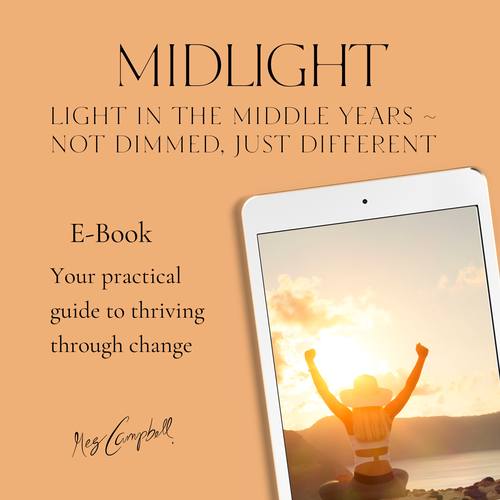 Midlight: Light in the Middle Years ~ Not dimmed, just different  - Digital Download (PDF eBook)